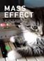 Mass Effect - Art and the Internet in the Twenty-First Century