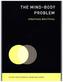 MindBody Problem