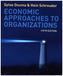 Economic Approaches to Organisations