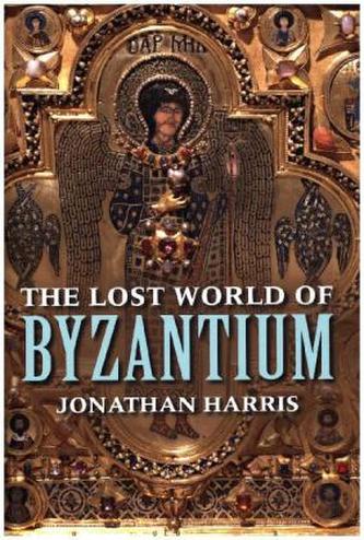 The Lost World of Byzantium