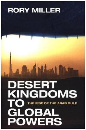 Desert Kingdoms to Global Powers