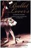 The Ballet Lover's Companion