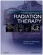 Principles and Practice of Radiation Therapy
