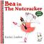 Bea in the Nutcracker