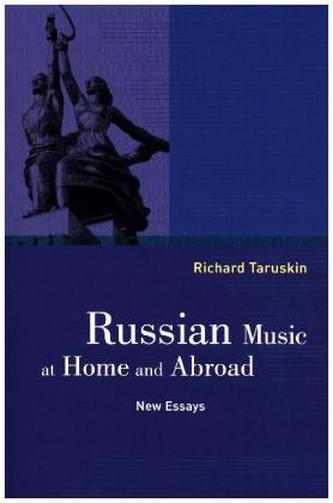 Russian Music at Home and Abroad