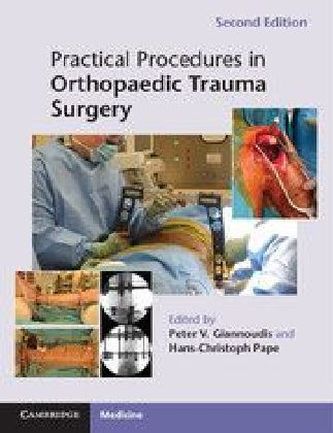Practical Procedures in Orthopaedic Trauma Surgery