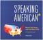 Speaking American