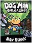 Dog Man - Unleashed