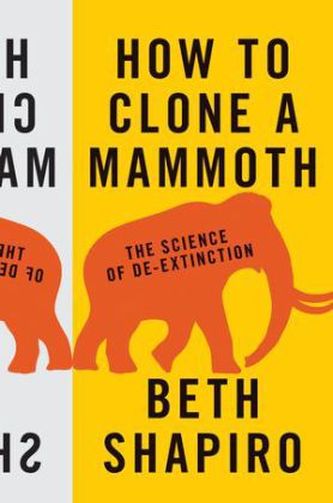 How to Clone a Mammoth
