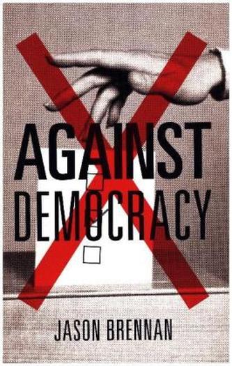 Against Democracy