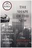 The Shape of the New
