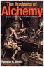 The Business of Alchemy