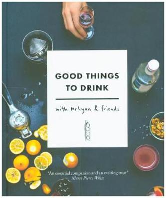 Good Things to Drink with Mr Lyan & Friends