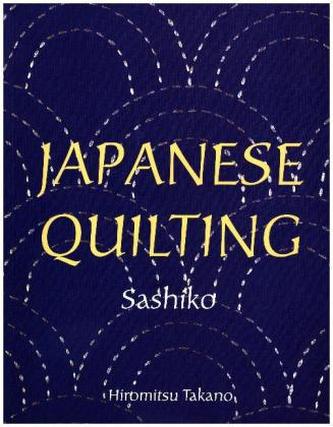Japanese Quilting: Sashiko