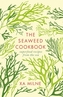 The Seaweed Cookbook