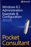Windows 8.1 Administration: Essentials & Configuration