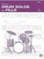 Drum Solos and Fill-Ins for the Progressive Drummer. Book.2