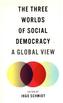 The Three Worlds of Social Democracy