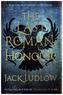 The Last Roman: Honour