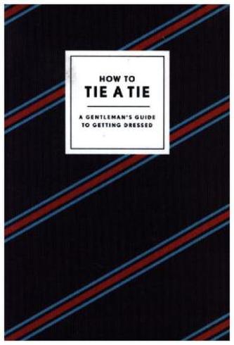 How to Tie a Tie