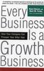 Every Business Is a Growth Business