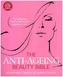 The Anti-Ageing Beauty Bible
