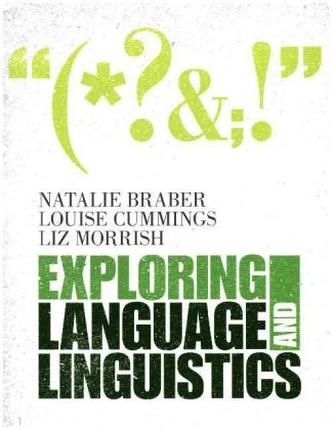 Exploring Language and Linguistics