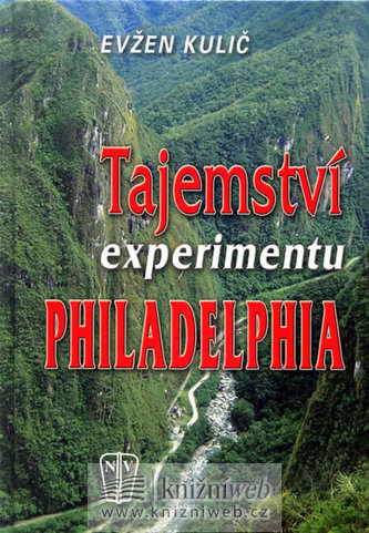 Tajemství experimentu Philadelphia