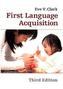First Language Acquisition