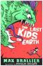 The Last Kids on Earth