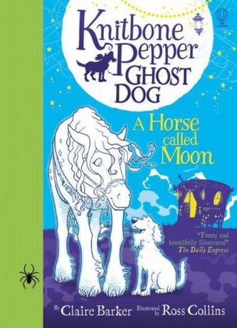 Knitbone Pepper Ghost Dog - A Horse called Moon
