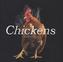 Chickens