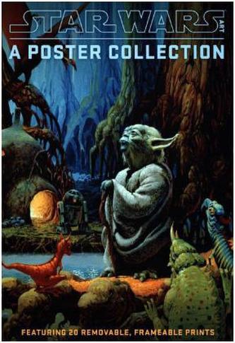 Star Wars Art: A Poster Collection