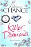 Killer Diamonds