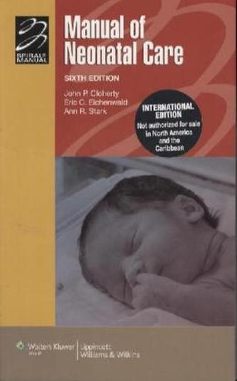 Manual of Neonatal Care, International Edition