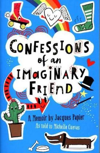 Confessions of an Imaginary Friend