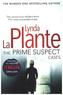 The Prime Suspect Cases