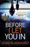 Before I Let you in