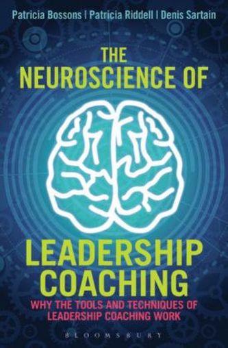 The Neuroscience of Leadership Coaching