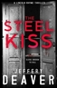 The Steel Kiss