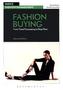 Fashion Buying: From Trend Forecasting to Shop Floor