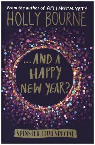 Spinster Club Special ... And a Happy New Year?