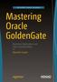 Mastering Oracle GoldenGate
