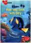 Finding Dory Hide-and-Seek with Dory