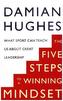The Five STEPS to a Winning Mindset