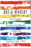 The Art of Rivalry