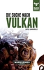 Warhammer 40.000 - Die Suche nach Vulkan