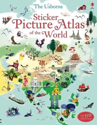 The Usborne Sticker Picture Atlas of the World