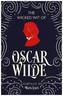 The Wicked Wit of Oscar Wilde