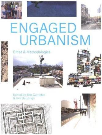 Engaged Urbanism